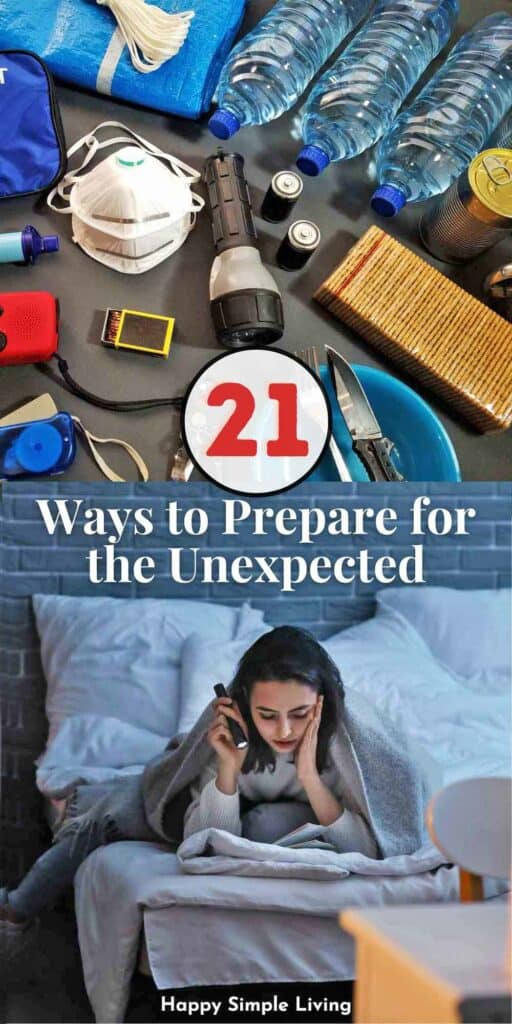 Emergency preparedness items like water bottles, a flashlight, and a first aid kit are shown above. Below, a woman wrapped in a blanket talks on the phone. Text reads: 21 Ways to Prepare for the Unexpected.
